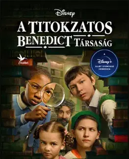 Dobrodružstvo, napätie, western A Titokzatos Benedict Társaság - Trenton Lee Stewart
