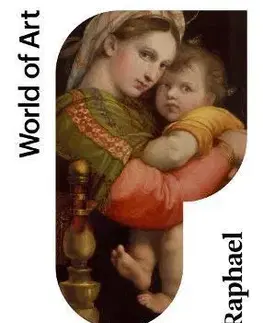 Maliarstvo, grafika Raphael - Paul Joannides