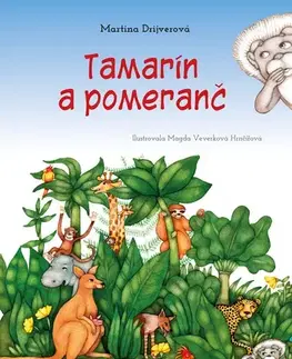 Dobrodružstvo, napätie, western Tamarín a pomeranč - Martina Drijverová