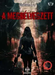 Detektívky, trilery, horory Mesena Eny - A megbélyegzett - Lens Charles