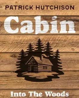 Biografie - Životopisy Cabin - Patrick Hutchison
