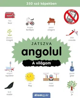 V cudzom jazyku Játszva angolul - A világom