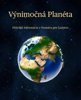 Ezoterika - ostatné Výnimočná planéta - Phyllis V. Schlemmerová