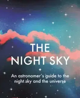 Astronómia, vesmír, fyzika The Night Sky - Heather Couperová,Nigel Henbest