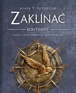 Beletria - ostatné Zaklínač – Kontinent - Alain T. Puysségur