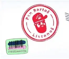 Fejtóny, rozhovory, reportáže Pan Bartoš, listonoš - Bartosz Choryan