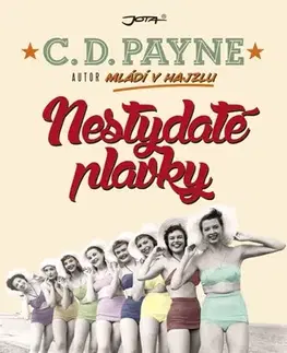 Romantická beletria Nestydaté plavky - C. D. Payne