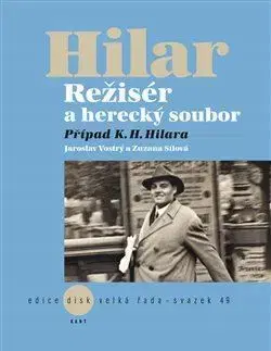 Divadlo - teória, história,... Režisér a herecký soubor: Případ K. H. Hilara - Zuzana Sílová,Jaroslav Vostrý