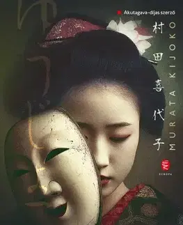 Beletria - ostatné Az örömlány - Kiyoko Murata