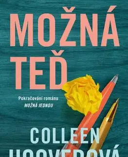 Young adults Možná teď - Colleen Hooverová,Jana Jašová