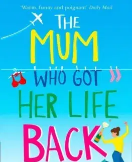 Cudzojazyčná literatúra The Mum Who Got Her Life Back - Fiona Gibson