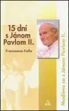 Kresťanstvo 15 dní s Jánom Pavlom II. - Francesco Follo