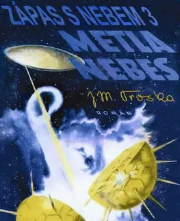 Sci-fi a fantasy Metla nebes - Jan Matzal Troska