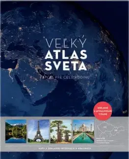 Atlasy sveta, rodinné atlasy Veľký atlas sveta, 4. doplnené vydanie
