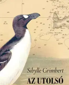 Svetová beletria Az utolsó egyed - Sibylle Grimbert