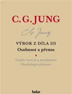 Psychológia, etika Výbor z díla III. - Carl Gustav Jung