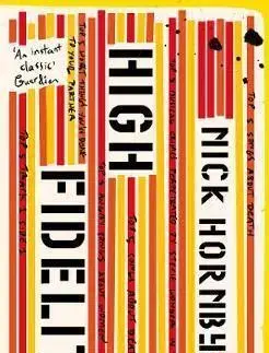 Cudzojazyčná literatúra High Fidelity - Nick Hornby