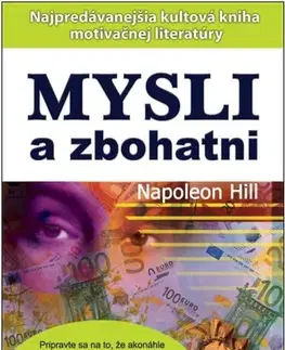 Biznis a kariéra Mysli a zbohatni - 2. vydanie - Napoleon Hill
