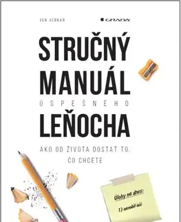 Rozvoj osobnosti Stručný manuál úspešného leňocha - Jan Hebnar