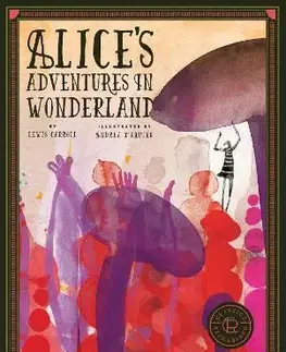 V cudzom jazyku Classics Reimagined Alices Adventures in Wonderland - Lewis Carroll