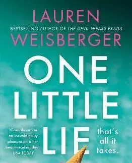 Romantická beletria One Little Lie - Lauren Weisberger