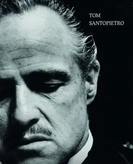 Hudba - noty, spevníky, príručky Fenomén Krstného otca - Tom Santopietro