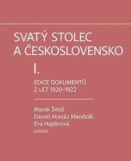 Pre vysoké školy Svatý stolec a Československo I. - Marek Šmíd,Daniel Atanáz Mandzák,Eva Hajdinová