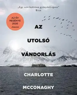 Sci-fi a fantasy Az utolsó vándorlás - Charlotte McConaghy