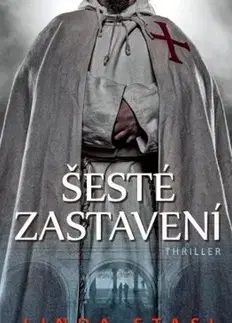 Detektívky, trilery, horory Šesté zastavení - Linda Stasi