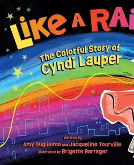 Leporelá, krabičky, puzzle knihy Like a Rainbow - Amy Guglielmo,Jacqueline Tourville