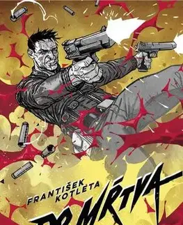 Sci-fi a fantasy Do mŕtva - František Kotleta