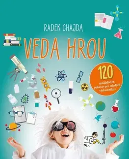 Encyklopédie populárno-náučné Veda hrou - Radek Chajda