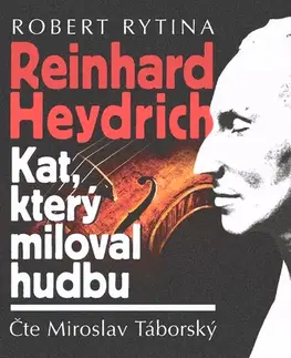 Biografie - ostatné Tebenas Kat, který miloval hudbu