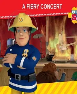 Pre deti a mládež Saga Egmont Fireman Sam - A Fiery Concert (EN)