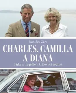 Osobnosti Charles, Camilla a Diana - Jean des Cars