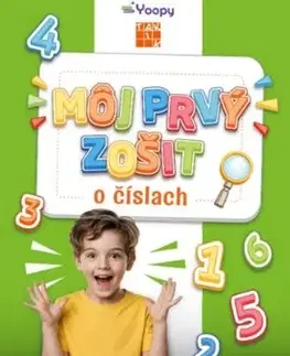 Pre deti a mládež - ostatné Môj prvý zošit o číslach - Michaela Šmajdová