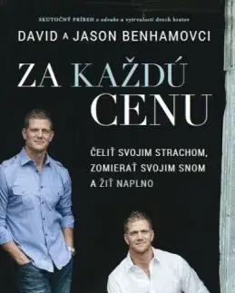 Motivačná literatúra - ostatné Za každú cenu - David Benham,Jason Benham