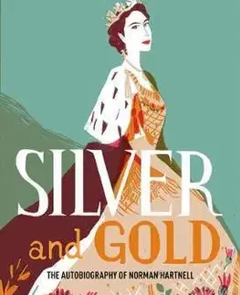 Dizajn, úžitkové umenie, móda Silver and Gold - Norman Hartnell