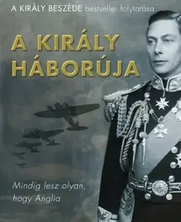 Historické romány A király háborúja - Mark Logue,Peter Conradi