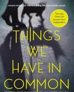 Cudzojazyčná literatúra Things We Have in Common - Tasha Kavanagh