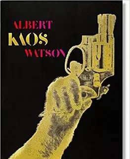 Umenie - ostatné Albert Watson - Kaos