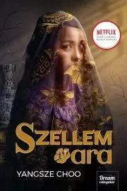 Sci-fi a fantasy Szellemara - Yangsze Choo