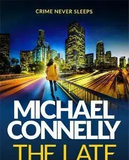 Cudzojazyčná literatúra The Late Show - Michael Connelly