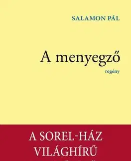 Svetová beletria A menyegző - Pál Salamon