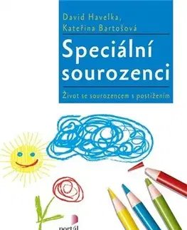 Pedagogika, vzdelávanie, vyučovanie Speciální sourozenci - David Havelka