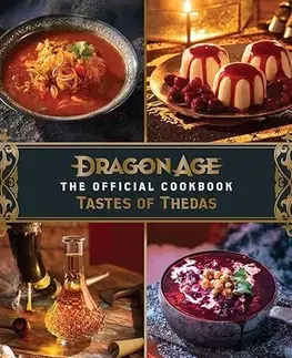 Kuchárky - ostatné Dragon Age: The Official Cookbook