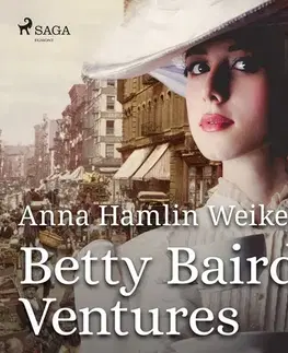 Pre deti a mládež Saga Egmont Betty Baird's Ventures (EN)