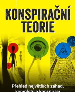 Mystika, proroctvá, záhady, zaujímavosti Konspirační teorie - Jamie King