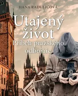 Romantická beletria Utajený život - Hana Radulićová