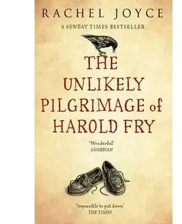 Cudzojazyčná literatúra Unlikely Pilgrimage of Harold Fry - Rachel Joyceová